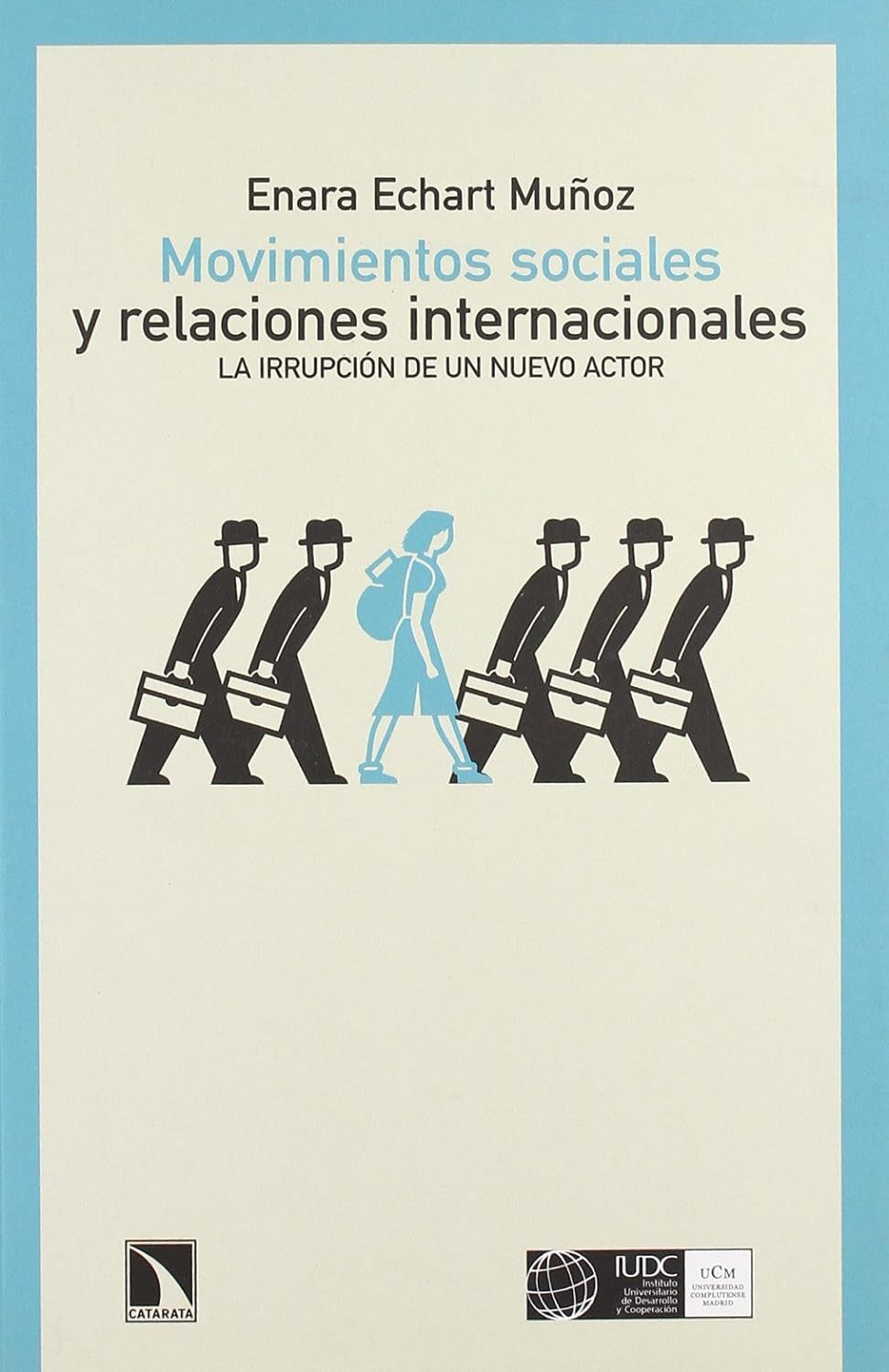 MOVIMIENTOS SOCIALES Y RELACIONES INTERNACIONALES