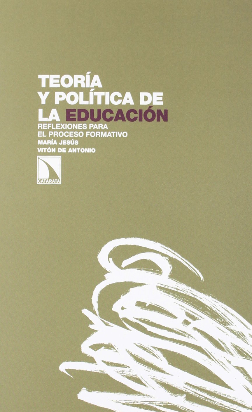 TEORÍA Y POLÍTICA DE LA EDUCACIÓN