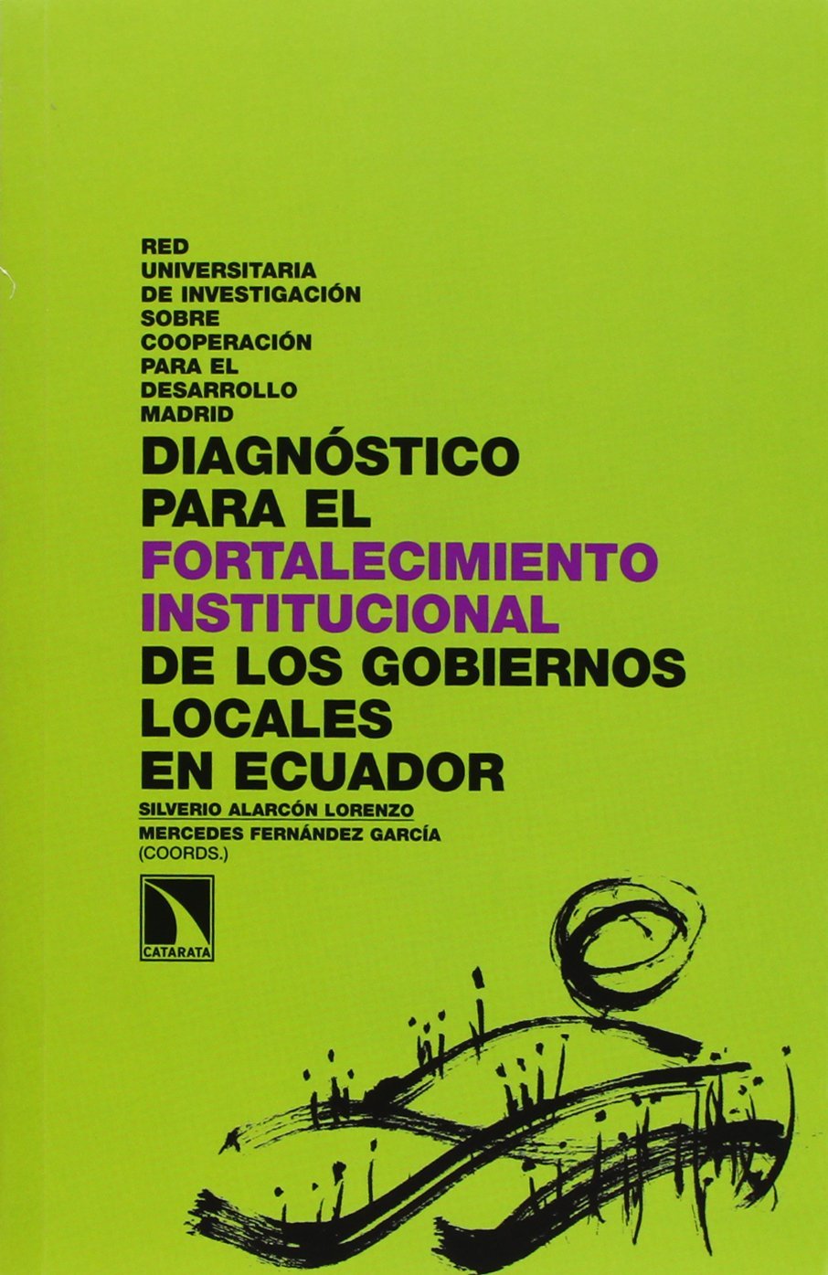 DIAGNOSTICO PARA EL FORTALECIMIENTO INSTITUCIONAL