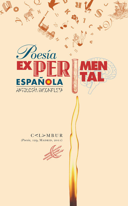 POESÍA EXPERIMENTAL ESPAÑOLA (ANTOLOGÍA INCOMPLETA)