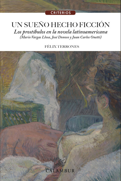 UN SUEÑO HECHO FICCIÓN. LOS PROSTÍBULOS EN LA NOVELA