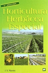 HORTICULTURA HERBÁCEA ESPECIAL