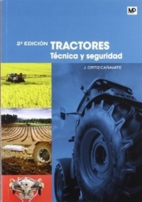 TRACTORES. TÉCNICA Y SEGURIDAD