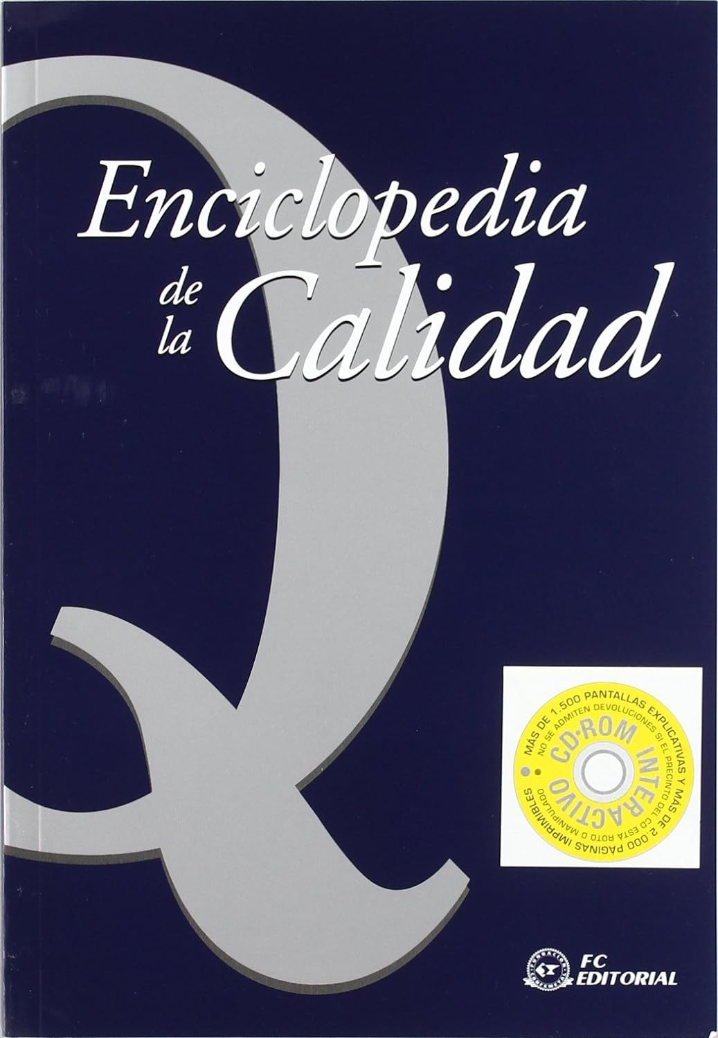 ENCICLOPEDIA DE LA CALIDAD