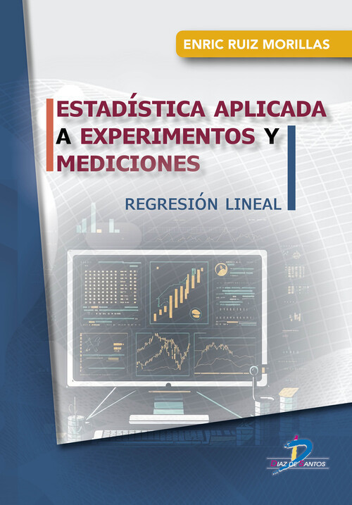 ESTADISTICA APLICADA A EXPERIMENTOS Y MEDICIONES. REGRESION LINEAL