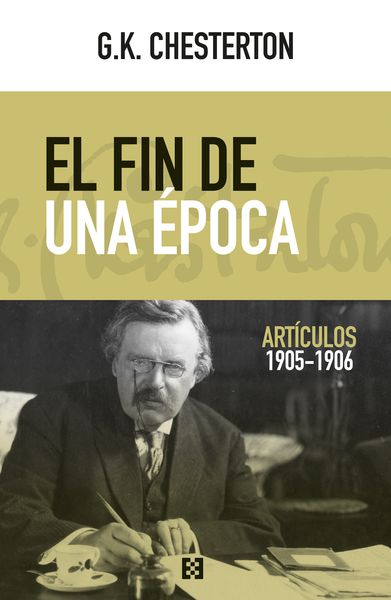 EL FIN DE UNA ÉPOCA. ARTÍCULOS 1905-1906