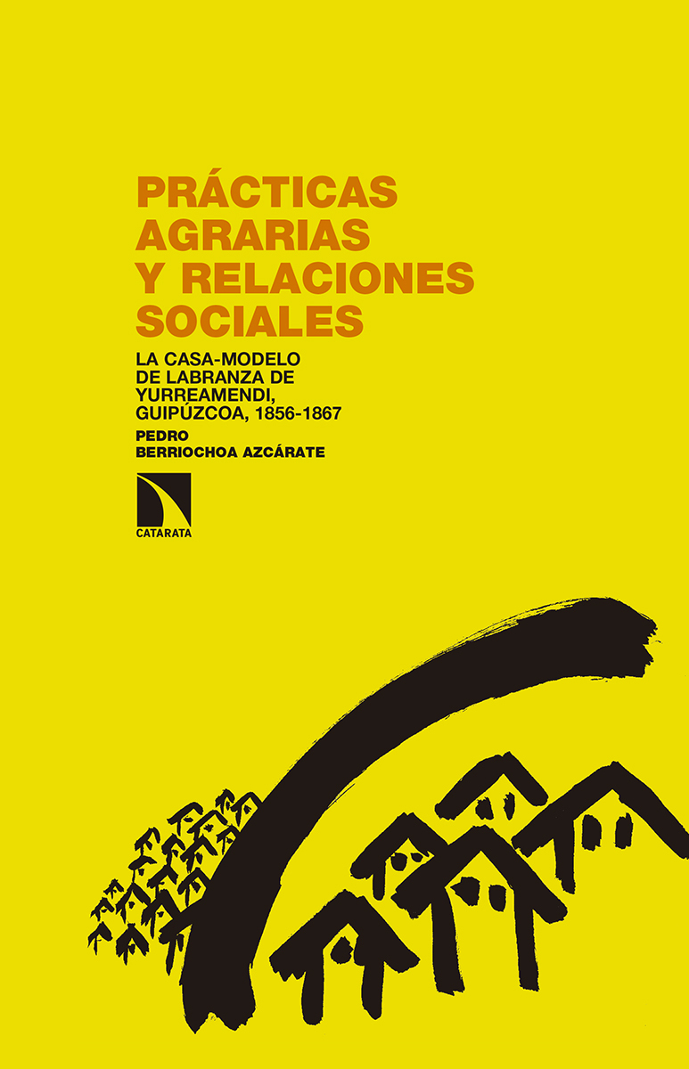 PRÁCTICAS AGRARIAS Y RELACIONES SOCIALES