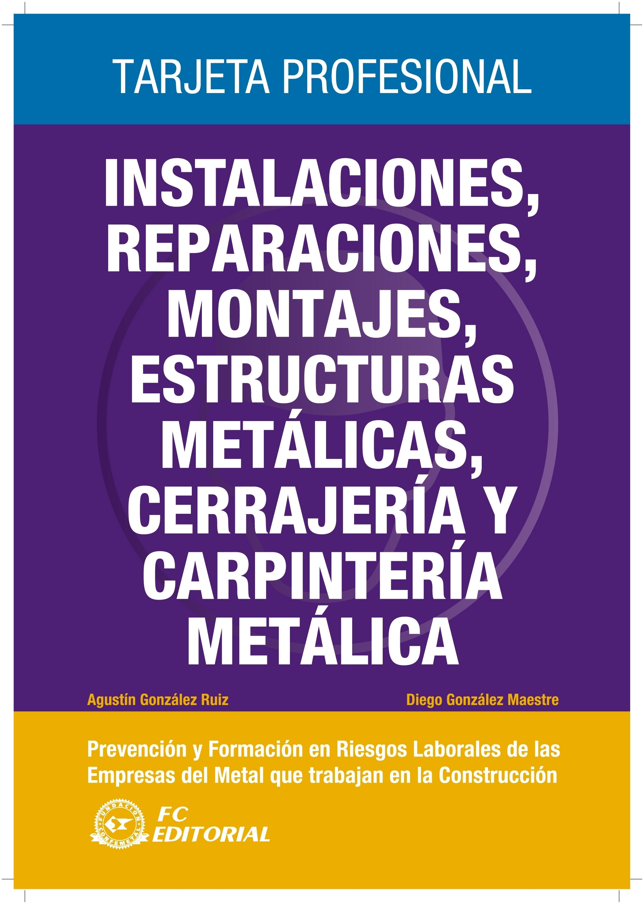 INSTALACIONES, REPARACIONES, MONTAJES, ESTRUCTURAS METALICAS, CERRAJERIA Y CARPINTERIA METALICA