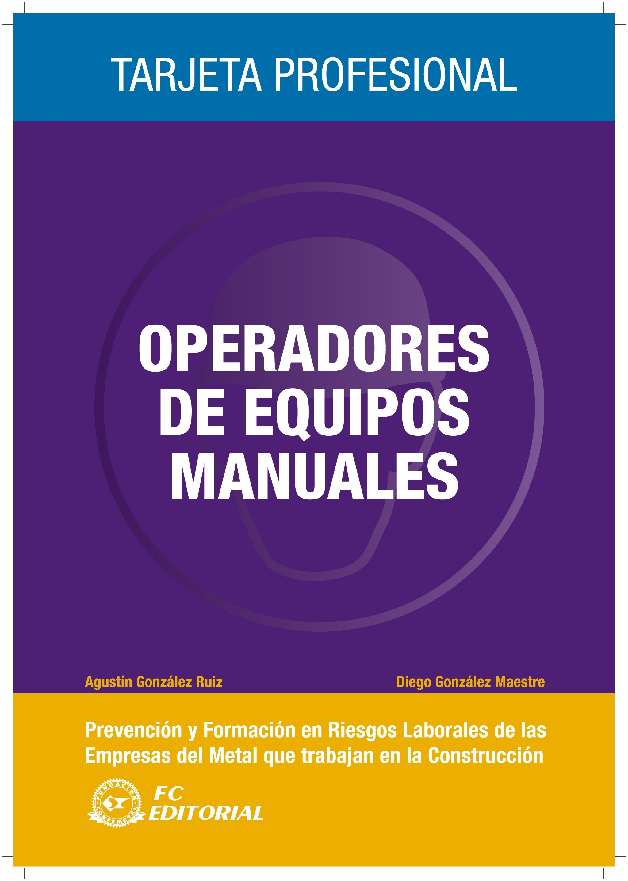 OPERADOR DE EQUIPOS MANUALES