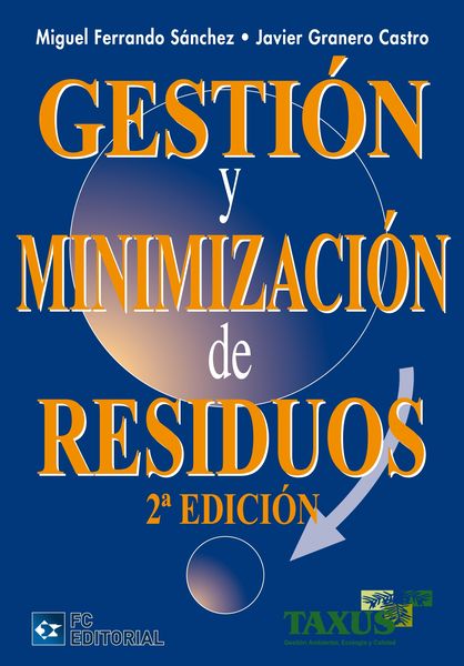 GESTIÓN Y MINIMIZACIÓN DE RESIDUOS  2ª ED.
