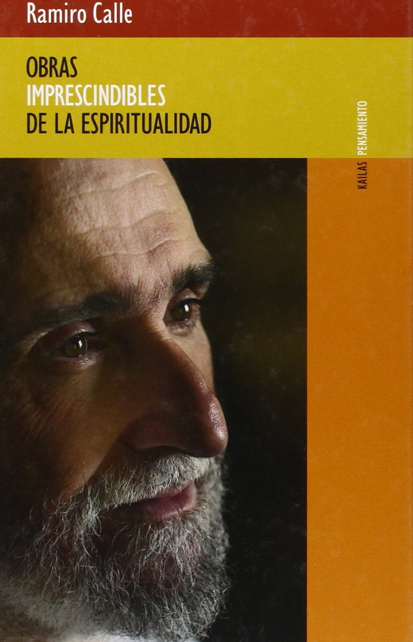 OBRAS IMPRESCINDIBLES DE LA ESPIRITUALIDAD