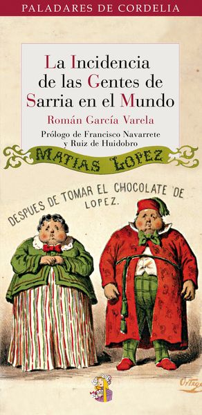 LA INCIDENCIA DE LAS GENTES DE SARRIA EN EL MUNDO