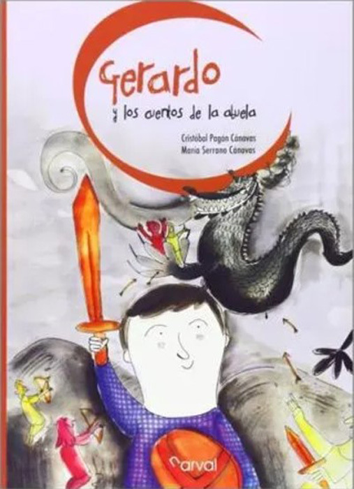 GERARDO Y LOS CUENTOS DE LA ABUELA