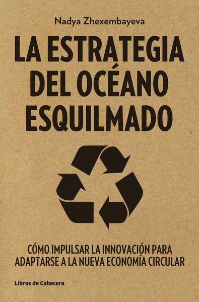 LA ESTRATEGIA DEL OCÉANO ESQUILMADO