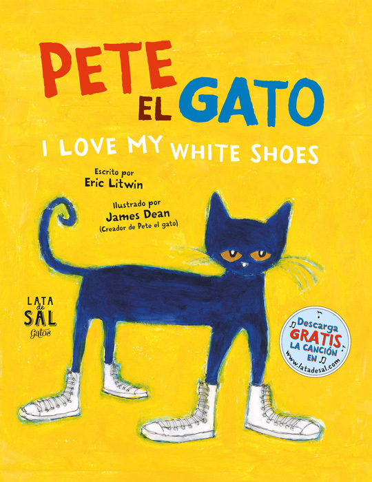PETE EL GATO. I LOVE MY WHITE SHOES