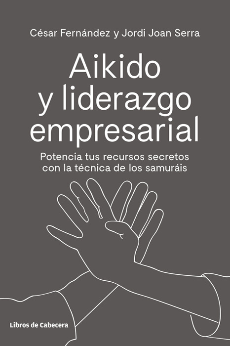 AIKIDO Y LIDERAZGO EMPRESARIAL