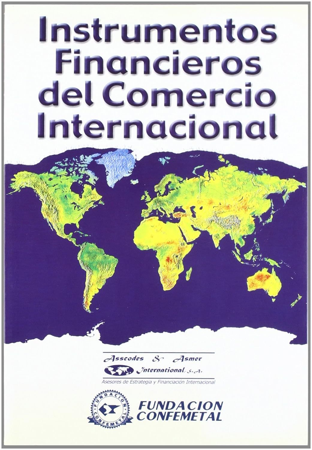 INSTRUMENTOS FINANCIEROS DEL COMERCIO INERNACIONAL