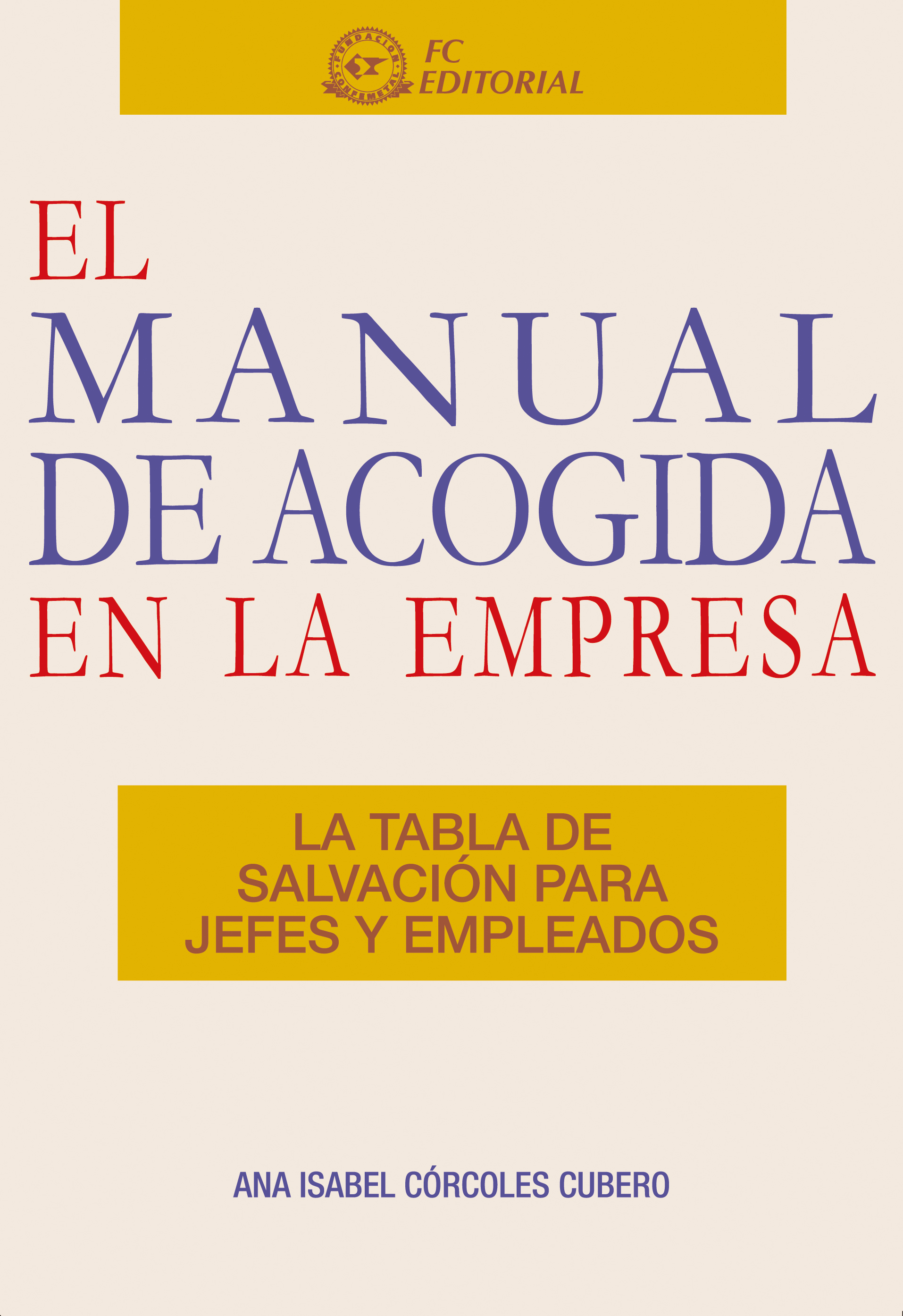 MANUAL DE ACOGIDA EN LA EMPRESA, EL