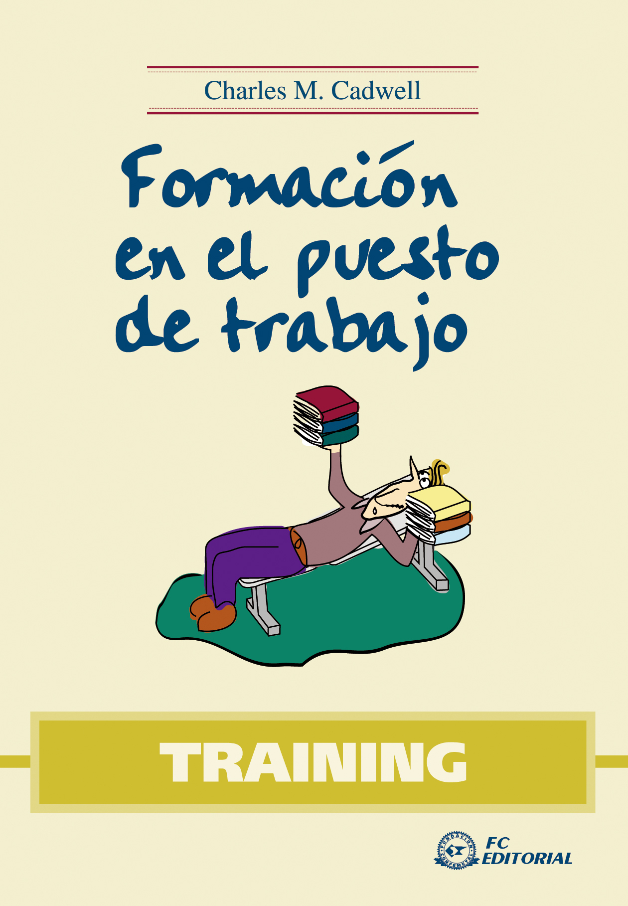 TRAINING. FORMACIÓN EN EL PUESTO DE TRABAJO