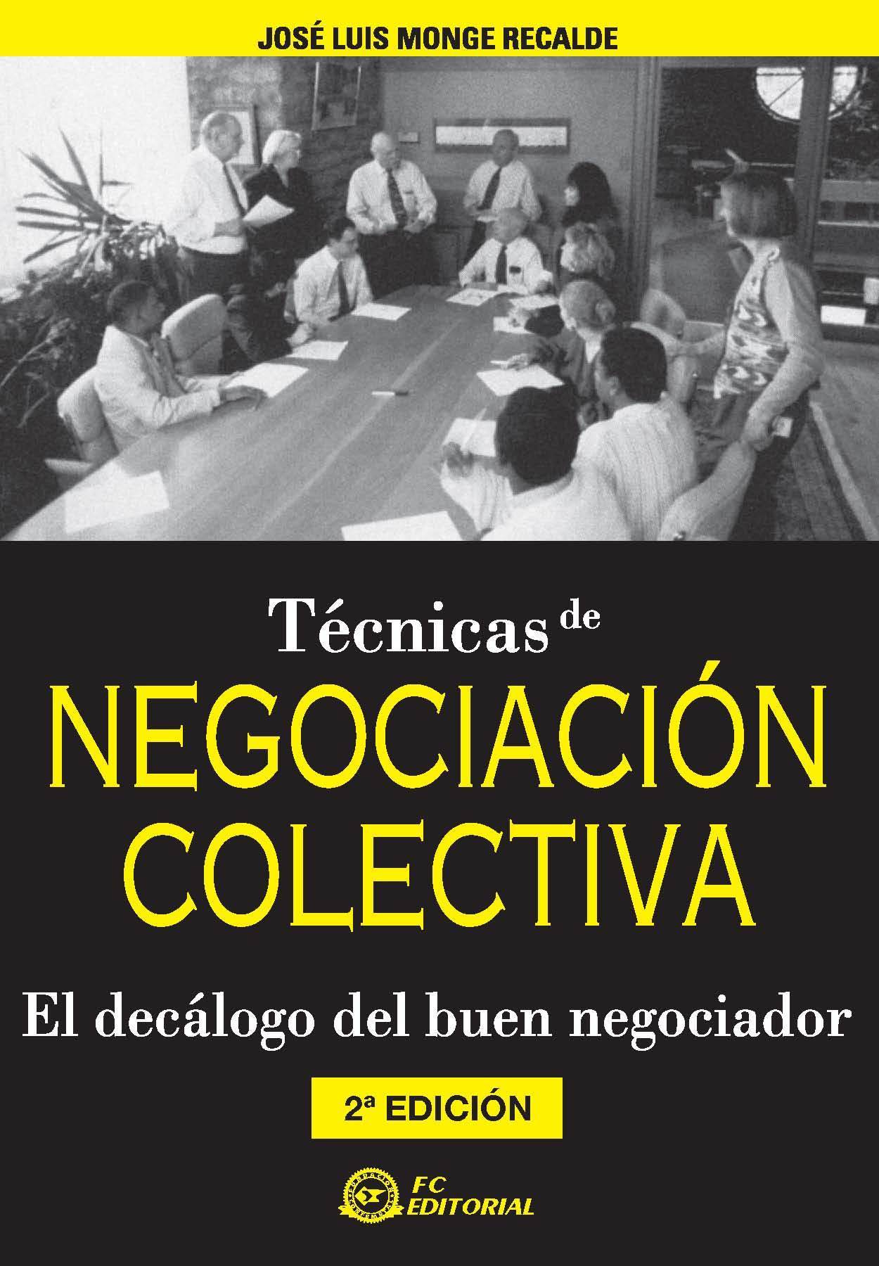 TÉCNICAS DE NEGOCIACIÓN COLECTIVA