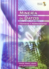 MINERÍA DE DATOS. TÉCNICAS Y HERRAMIENTAS