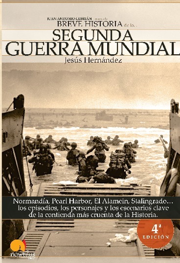 BREVE HISTORIA DE LA SEGUNDA GUERRA MUNDIAL
