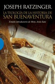 TEOLOGIA DE LA HISTORIA DE SAN BUENAVENTURA