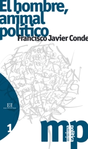 EL HOMBRE, ANIMAL POLÍTICO