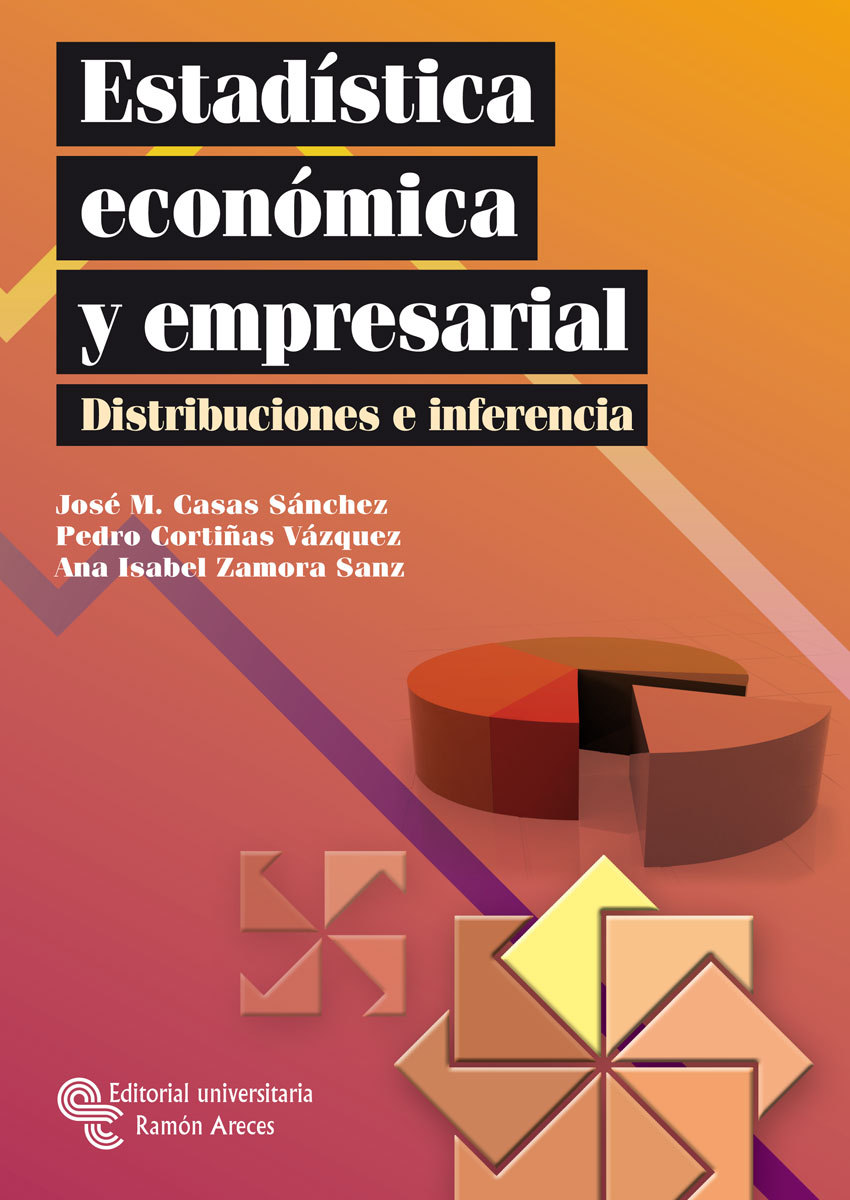 ESTADÍSTICA ECONÓMICA Y EMPRESARIAL