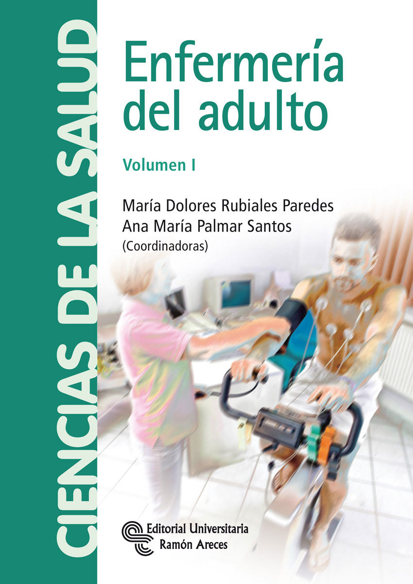 ENFERMERÍA DEL ADULTO.VOLUMEN I