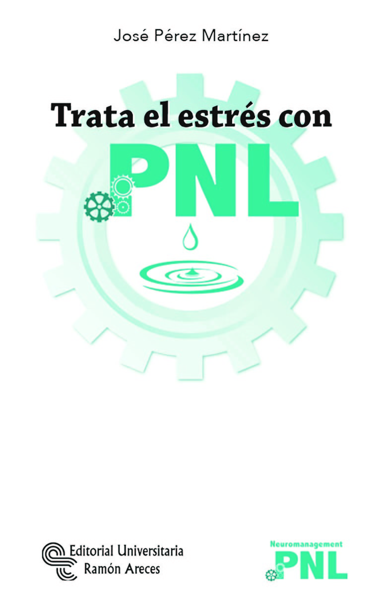 TRATA EL ESTRÉS CON  PNL