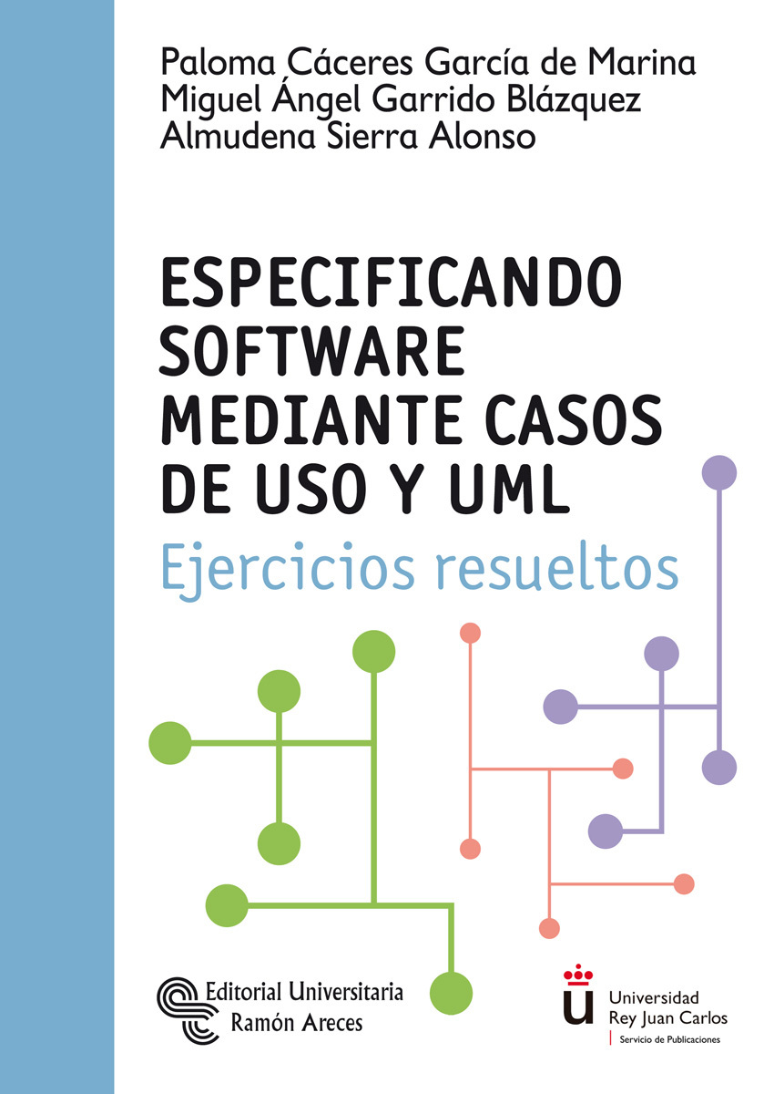 ESPECIFICANDO SOFTWARE MEDIANTE CASOS DE USO Y UML