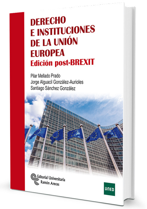 DERECHO E INSTITUCIONES DE LA UNIÓN EUROPEA