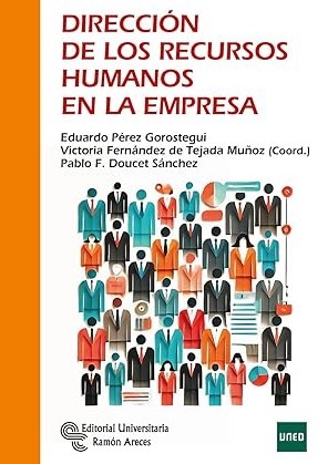 DIRECCIÓN DE LOS RECURSOS HUMANOS EN LA EMPRESA