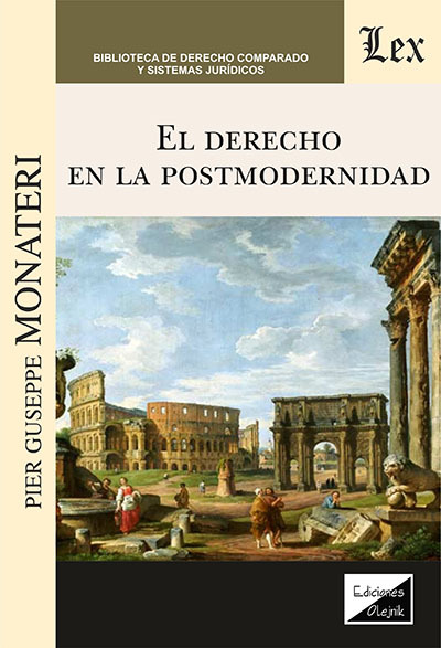 DERECHO EN LA POSTMODERNIDAD, EL