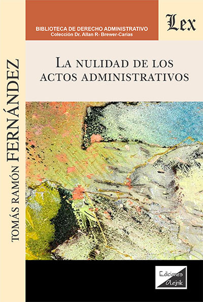 NULIDAD DE LOS ACTOS ADMINISTRATIVOS, LA