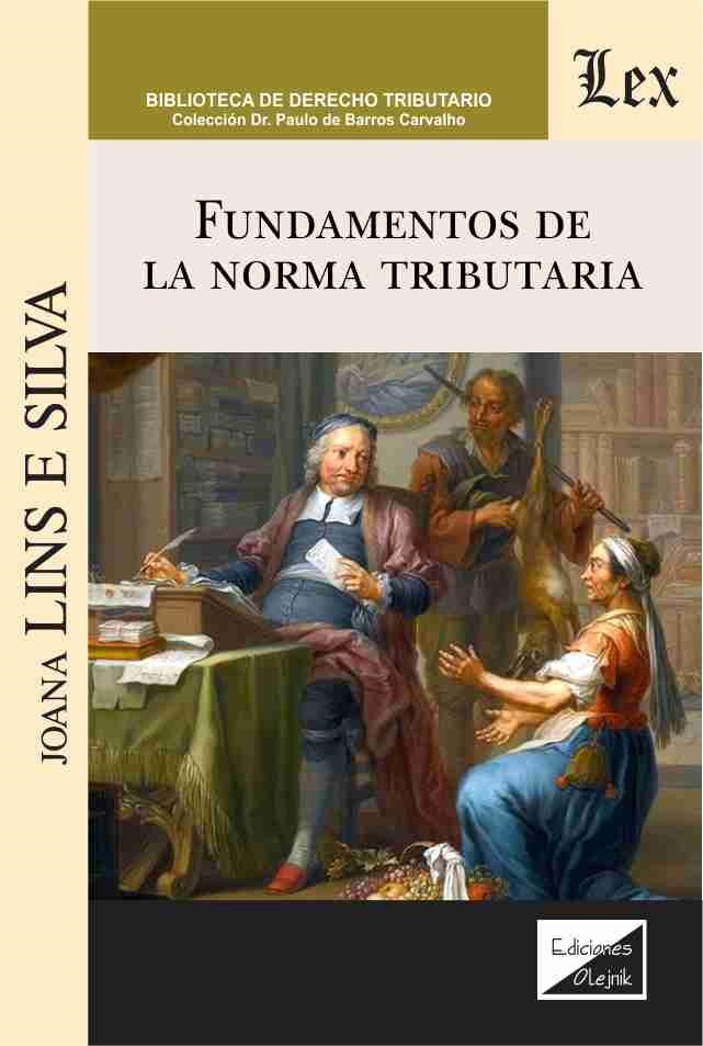 FUNDAMENTOS DE LA NORMA TRIBUTARIA