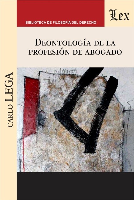 DEONTOLOGÍA DE LA PROFESIÓN DE ABOGADO