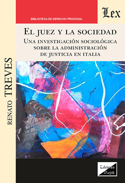 JUEZ Y LA SOCIEDAD. UNA INVESTIGACIÓN SOCIOLÓGICA SONRE