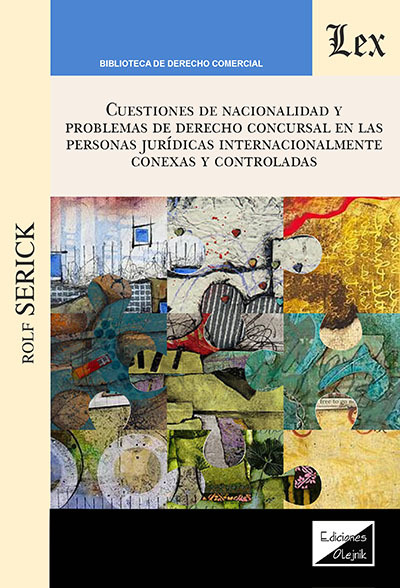 CUESTIONES DE NACIONALIDAD Y PROBLEMAS DE DERECHO CONCURSAL EN LAS PERSONAS JURIIDCAS