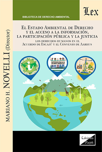 ESTADO AMBIENTAL DE DERECHO Y EL ACCESO A LA INFOMACIÓN, LA PARTICIPACION