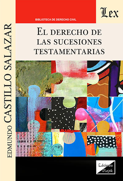 DERECHO DE LAS SUCESIONES TESTAMENTARIAS, EL