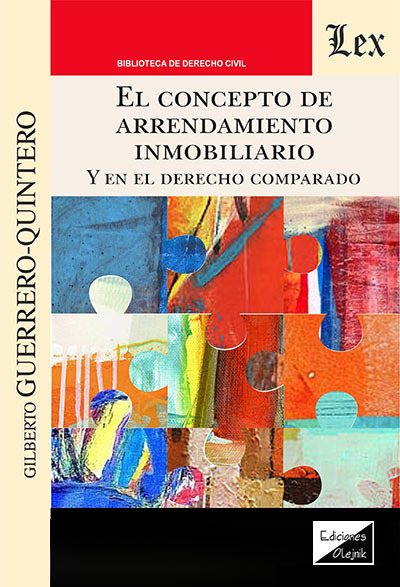 CONCEPTO DE ARRENDAMIENTO INMOBILIARIO, Y EN EL DERECHO COMPARADO