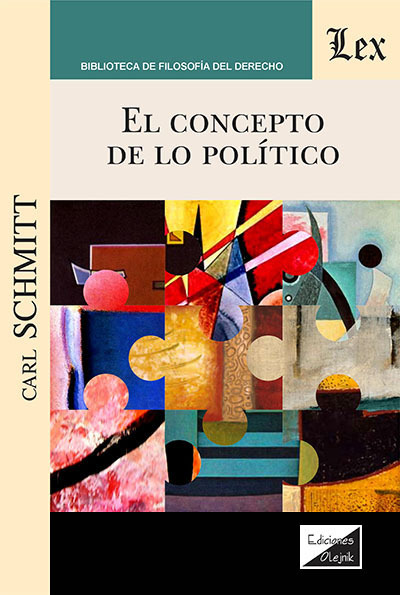 CONCEPTO DE LO POLÍTICO, EL
