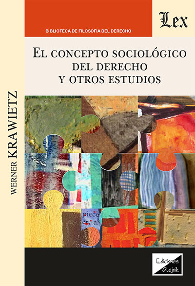 CONCEPTO SOCIOLÓGICO DEL DERECHO Y OTROS ENSAYOS, EL