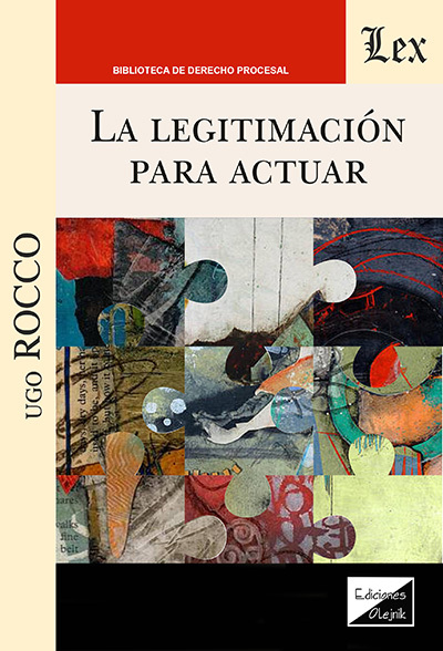 LEGITIMACIÓN PARA ACTUAR, LA