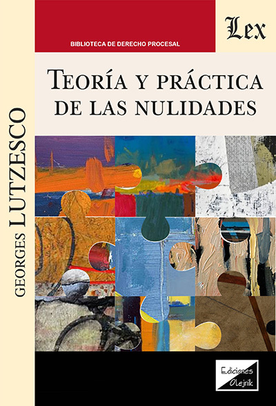 TEORÍA Y PRÁCTICA DE LAS NULIDADES