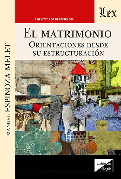 MATRIMONIO. ORIENTACIONES DESDE SU ESTRUCTURACIÓN