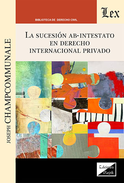 SUCESIÓN AB-INTESTATO EN DERECHO INTERNACIONAL PRIVADO, LA