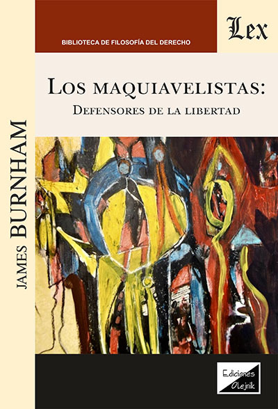 MAQUIAVELISTAS. DEFENSORES DE LA LIBERTAD